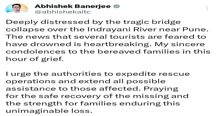 পুনের কাছে ইন্দ্রায়ণী নদীতে ব্রিজ ভেঙে পড়ার ঘটনায় শোকপ্রকাশ তৃণমূল সাংসদ অভিষেক বন্দ্যোপাধ্যায়ের